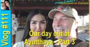 Our day out at Ayutthaya – Part 3 – Wat Phanan Choeng