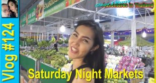 Vlog 124 – Saturday Night Markets