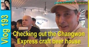 Checking out the Changwon Express craft beer house (ไปชางวอนเอ็กซ์เพรสและดื่มเบียร์ฝีมือ)