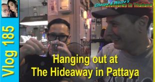 Hanging out at The Hideaway in Pattaya (ออกไปเที่ยวที่ The Hideaway ในพัทยา)