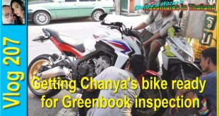 Getting Chanya’s bike ready for Green book inspection (พารถจักรยานของชายันไปตรวจสอบหนังสือสีเขียว)