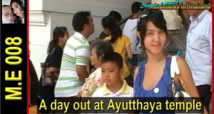 A day out at Ayutthaya temple and markets