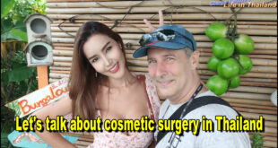 Let’s talk about cosmetic surgery in Thailand